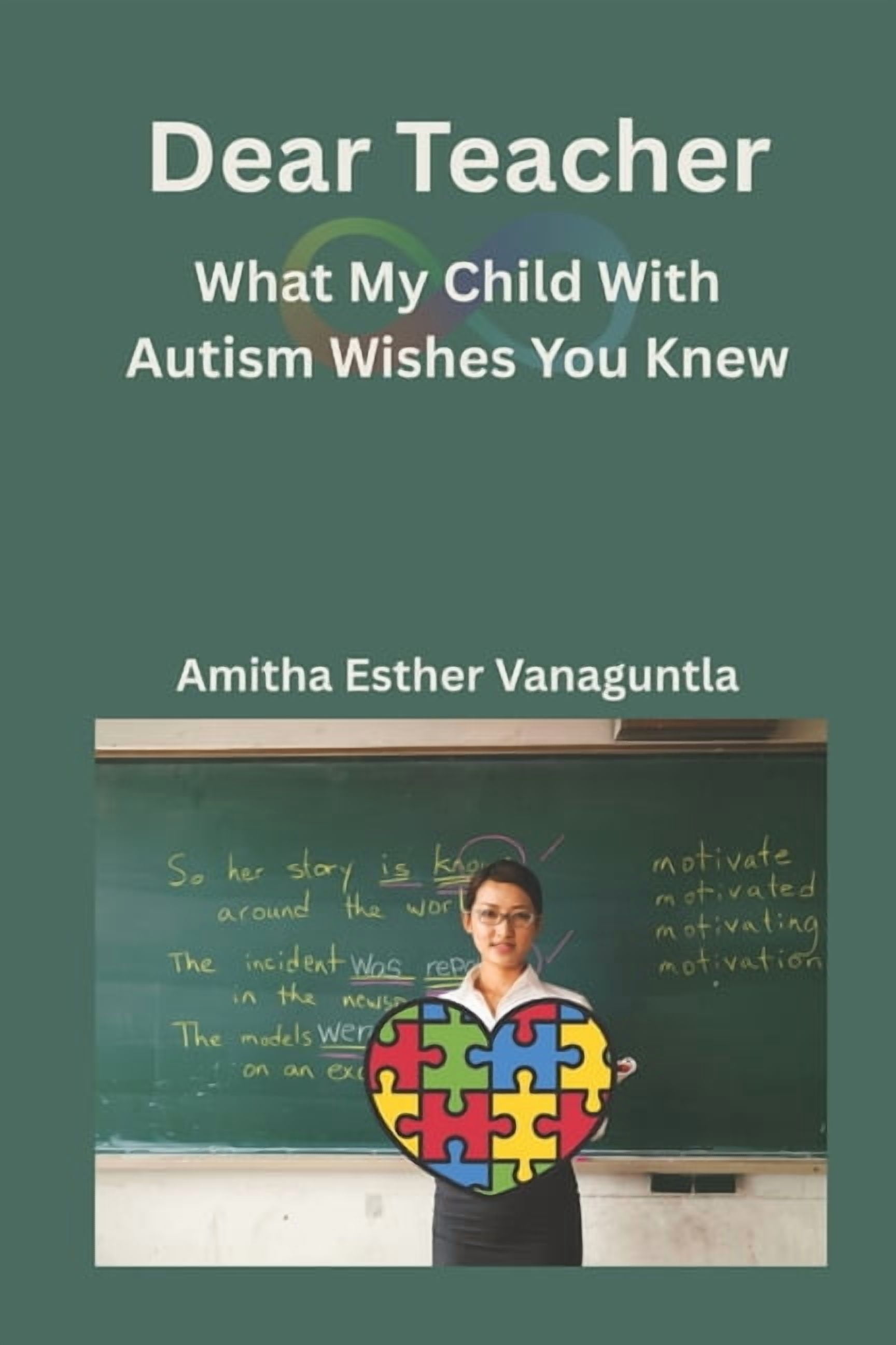 Dear Teacher: What My Child With Autism Wishes You Knew, (Paperback)