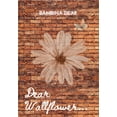 thumbnail image 1 of Dear Wallflower, (Paperback), 1 of 1