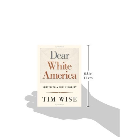 Pre-Owned Dear White America: Letter to a New Minority (Paperback) 0872865215 9780872865211