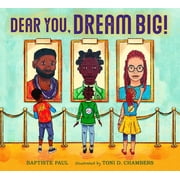 Dear You, Dream Big!, Hardcover