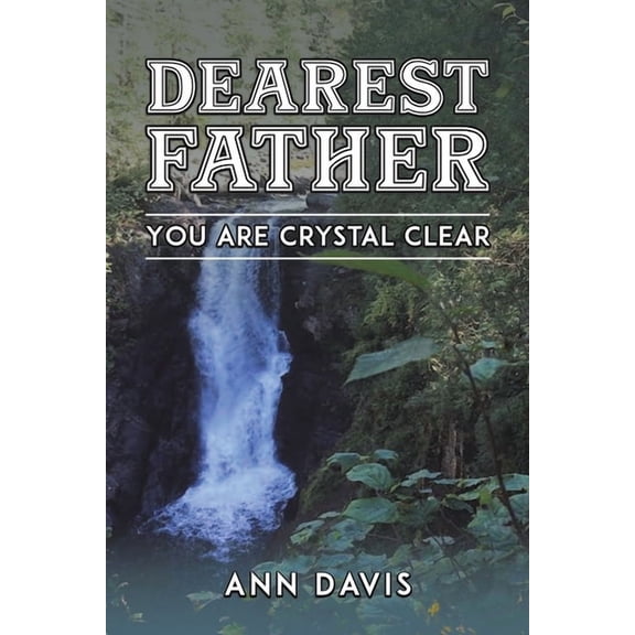 Dearest Father, (Paperback)