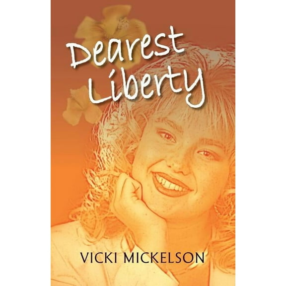 Dearest Liberty, (Paperback)