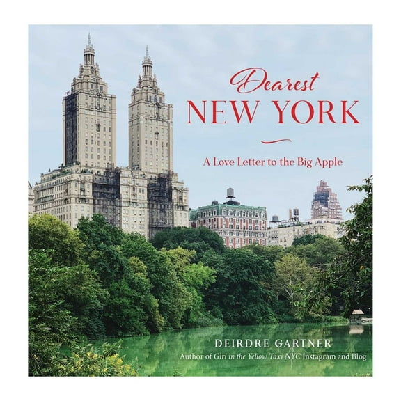Dearest New York: A Love Letter to the Big Apple, (Hardcover)