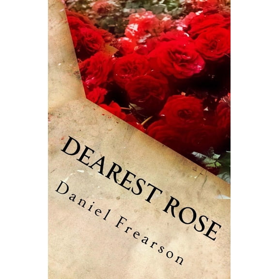 Dearest Rose Dearest Rose, Book 1, (Paperback)