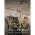 thumbnail image 1 of Dearest Ruth, How Are You?: Falling in Love through Letters during WWII (Paperback), 1 of 1