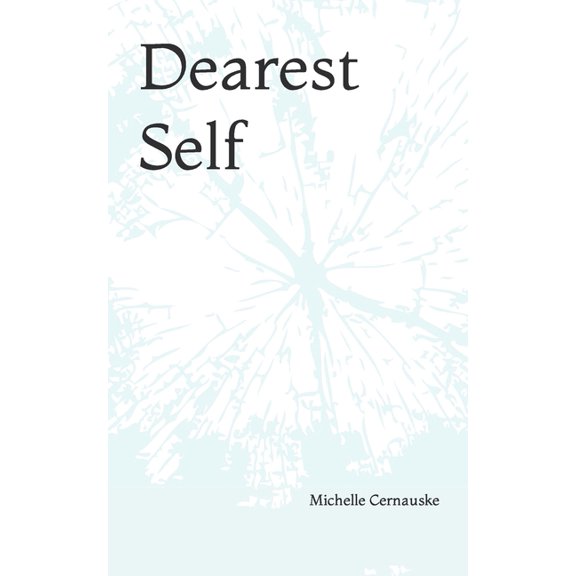Dearest Self (Paperback)