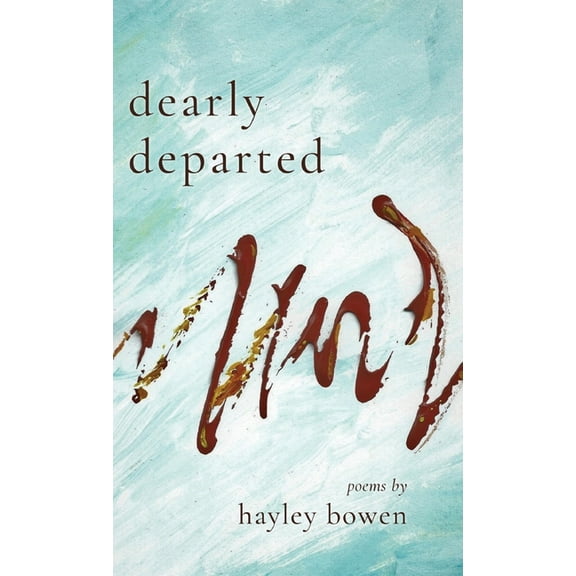 Dearly Departed (Hardcover)