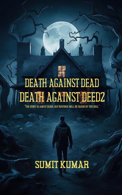 Death Against Deed2: Death Against Dead, (Paperback)