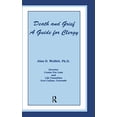 thumbnail image 1 of Pre-Owned Death And Grief: A Guide For Clergy (Hardcover) 091520276X 9780915202768, 1 of 1