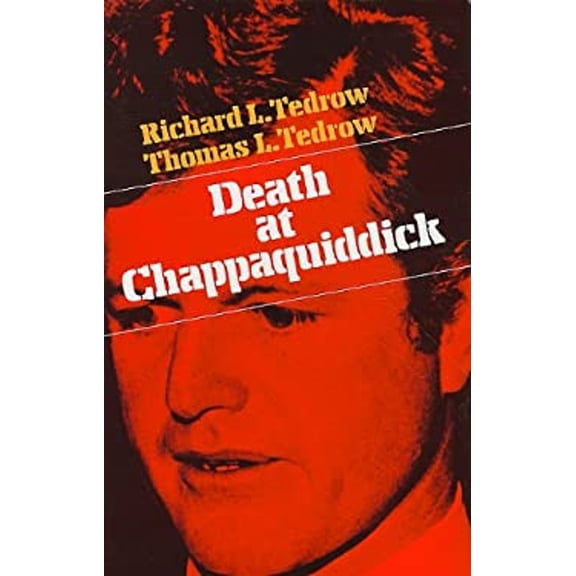 Pre-Owned Death at Chappaquiddick (Hardcover) 0916054284 9780916054281