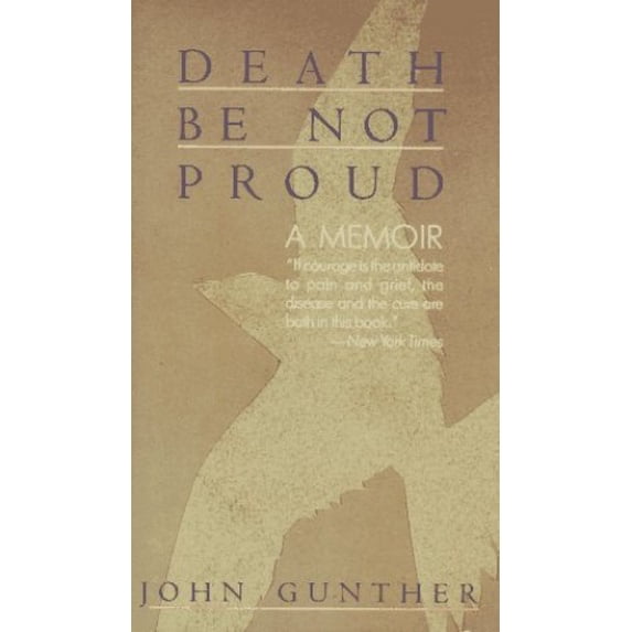 Pre-Owned Death Be Not Proud: A Memoir (Paperback) 0060809736 9780060809737