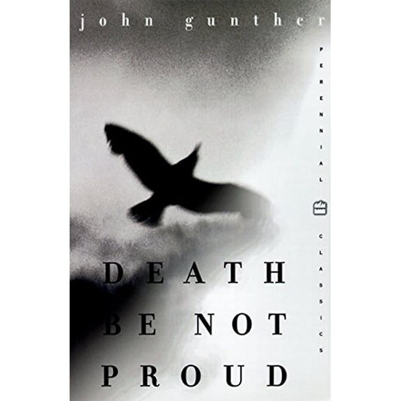 Pre-Owned Death Be Not Proud: A Memoir (Perennial Classics) Paperback