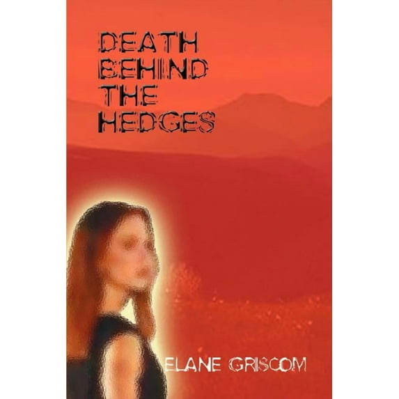 Death Behind the Hedges