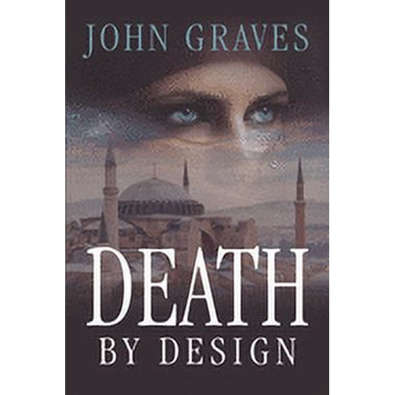 Death By Design: I AM The Storm! Paperback 1698263368 9781698263366 John Graves