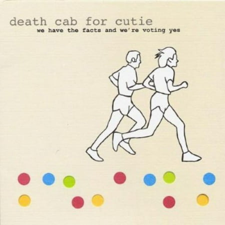 Death Cab for Cutie - We Have The Facts and We're Voting Yes - Music & Performance - CD