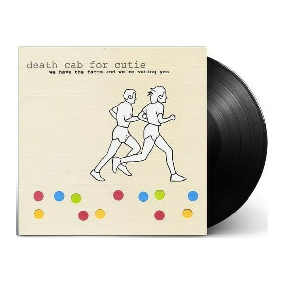 Death Cab for Cutie - We Have the Facts and We're Voting Yes - Music & Performance - Vinyl