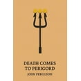 thumbnail image 1 of Death Comes to Perigord, (Paperback), 1 of 1