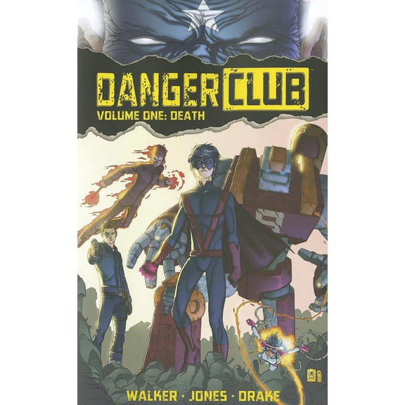 Death Danger Club, Volume 1)