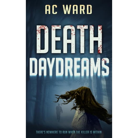 Death Daydreams (Paperback)