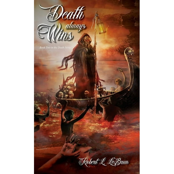 Death Death Always Wins, Book 2, (Hardcover)