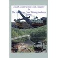 thumbnail image 1 of Death Destruction and Disaster in the American Coal Mining Industry 1999, 1 of 1