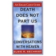 thumbnail image 1 of Pre-Owned Death Does Not Part Us: Conversations With Heaven (Unknown) 0312969015 9780312969011, 1 of 1