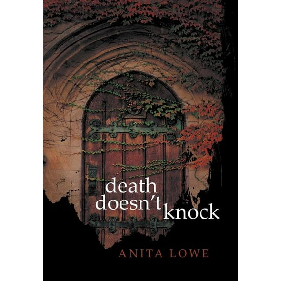 Death Doesn't Knock (Hardcover) by Anita Lowe