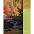 thumbnail image 1 of Death & Dying, Life & Living (Paperback), 1 of 1