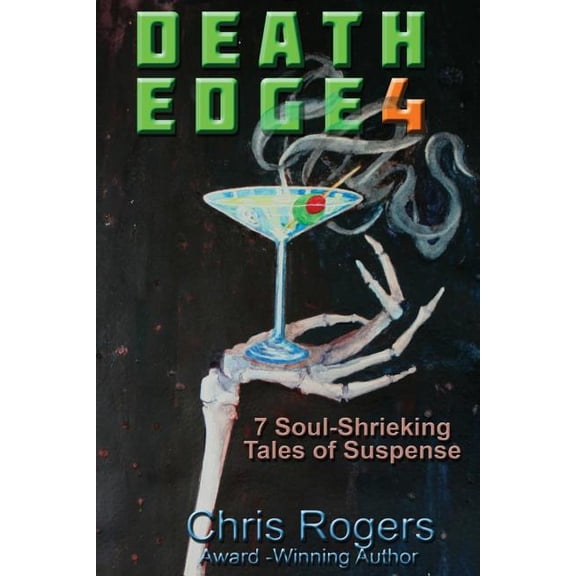Death Edge: Death Edge 4: 7 Soul-Shrieking Tales of Suspense (Paperback)