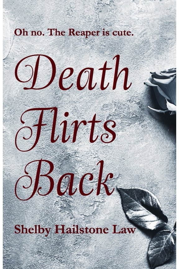 Death Flirts Back, (Paperback)