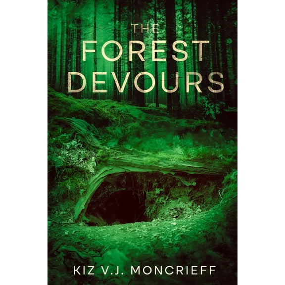 Death Games The Forest Devours: The Death Games - Book 3, Book 3, (Paperback)