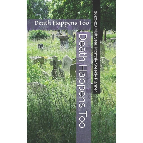Death Happens Too, (Paperback)