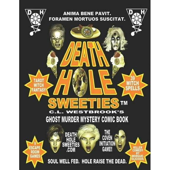 Death Hole Sweeties: Tarot Witch Fantasy Ghost Murder Mystery (Paperback)