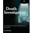 thumbnail image 1 of Death Investigation: An Introduction to Forensic Pathology for the Nonscientist, (Paperback), 1 of 3
