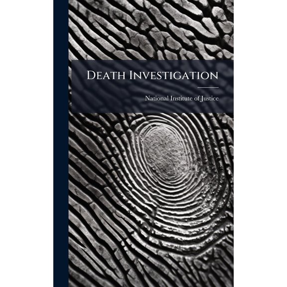 Death Investigation, (Hardcover)