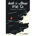 thumbnail image 1 of Death Is Always With Us : A John Holmes Johnson Mystery: Looking Back to the Past, 1 of 1