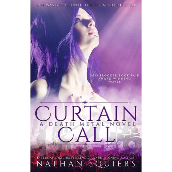 Death Metal Curtain Call: A Death Metal Novel, Book 1, (Paperback)