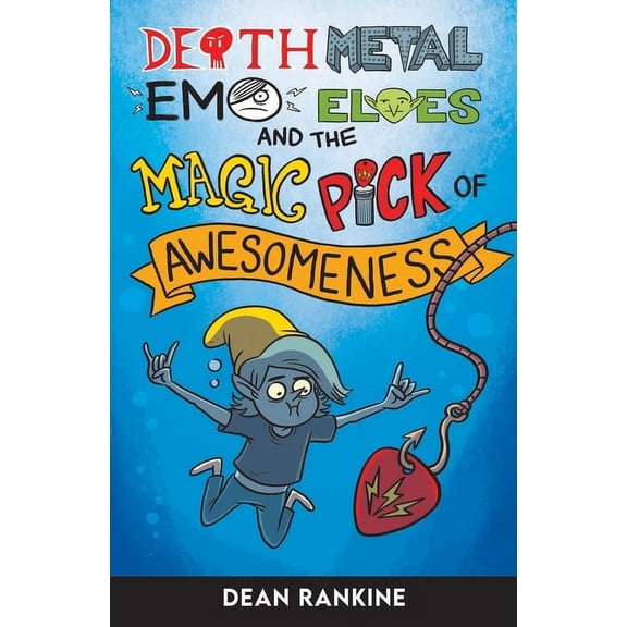 Death Metal Emo Elves The Magic Pick of Awesomeness: Volume 2, (Paperback)