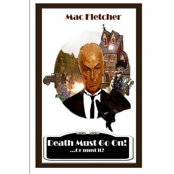 Death Must Go On! (Paperback)