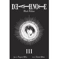 thumbnail image 1 of Death Note Black Edition, Vol. 3 (3) [Paperback] Ohba, Tsugumi and Obata, Takeshi, 1 of 1