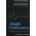 thumbnail image 1 of Death Notification : A Practical Guide to the Process (Edition 1) (Paperback), 1 of 1