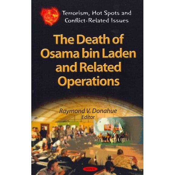 Death Of Osama Bin Laden & Related Operations
