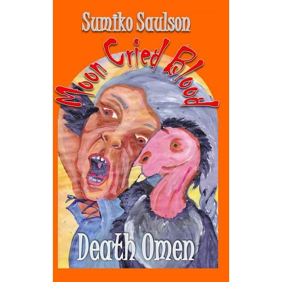 Death Omen (The Moon Cried Blood)