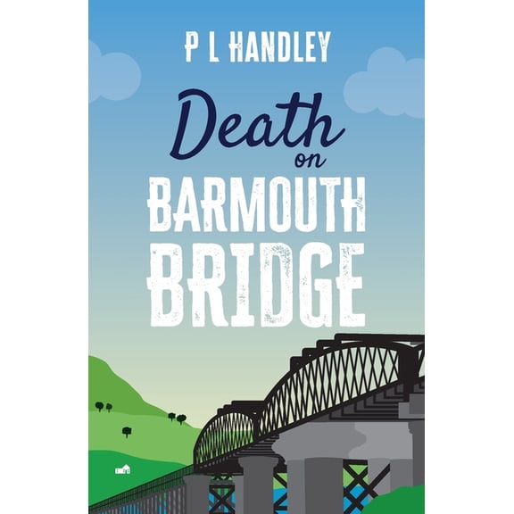 Death On Barmouth Bridge, (Paperback)