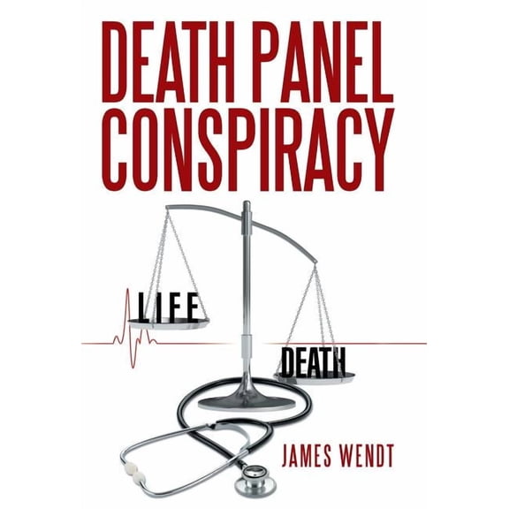 Death Panel Conspiracy (Hardcover)