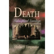 Death Philosophical Soundings, Paperback