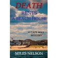 thumbnail image 1 of Death Rents A Beach House: A Cape May Mystery (Paperback) by Miles Nelson, 1 of 1
