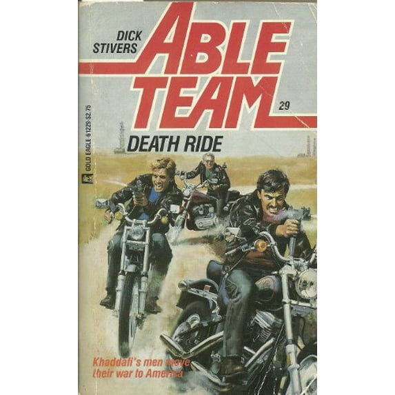 Pre-Owned Able Team #29: Death Ride (Mass Market Paperback) 037361229X 9780373612291