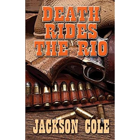 Pre-Owned Death Rides the Rio (Paperback) 9781410437266