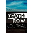 thumbnail image 1 of Death Row Journal, (Paperback), 1 of 1